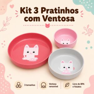 Kit 3 Pratos com Ventosa para Bebê Kouii Gata Mia | Pratinho Infantil Introdução Alimentar Livre de BPA